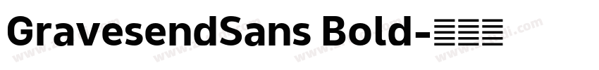 GravesendSans Bold字体转换